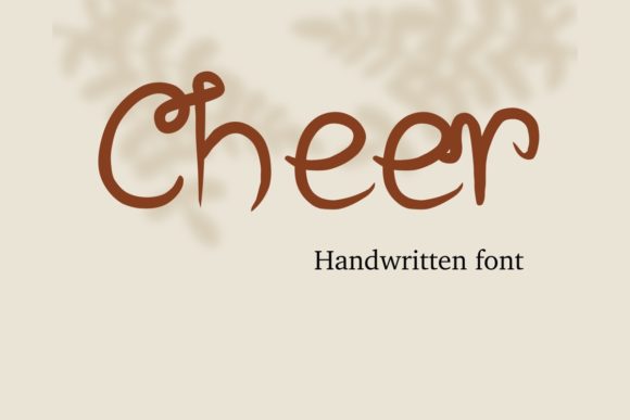 Cheer: A Handwritten Font for Business