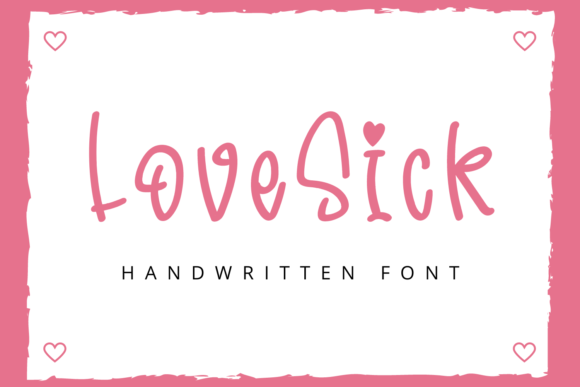 LoveSick Font Review
